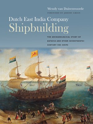 cover image of Dutch East India Company Shipbuilding